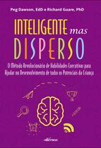 Livro - Inteligente mas disperso Livro - Inteligente mas disperso