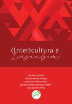 Livro - (Inter)cultura e lingua(gem)