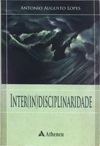 Livro - Inter(in)disciplinaridade