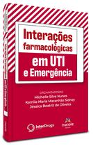 Livro - Interações farmacológicas em UTI e Emergência Livro - Interações farmacológicas em UTI e Emergência
