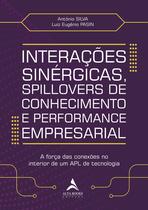 Livro - Interações sinérgicas, spillovers de conhecimento e performance empresarial