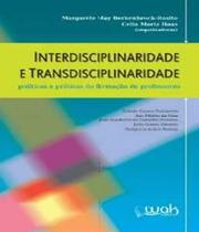 Livro Interdisciplinaridade A Trasndisciplinaridade - W.A.K.