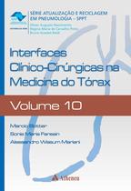 Livro - Interfaces clínico-cirúrgicas na medicina do tórax