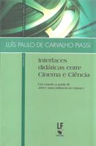 Livro - Interfaces Didáticas entre Cinema e Ciência: Um estudo a partir de 2001: uma odisseia no espaço