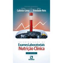 Livro Interpretação De Exames Laboratoriais Aplicados À Nutrição Clínica 2ª Edição Livro Interpretação De Exames Laboratoriais Aplicados À Nutrição Clínica 2ª Edição