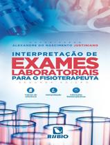 Livro - Interpretacao De Exames Laboratoriais Para O Fisioterapeuta - 2ª Ed