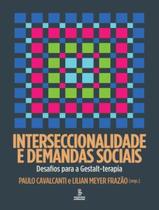 Livro - Interseccionalidade E Demandas Sociais Livro - Interseccionalidade E Demandas Sociais