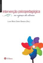 Livro - Intervenção psicopedagógica no espaço da clínica