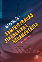 Livro - Introdução à administração financeira e orçamentária Livro - Introdução à administração financeira e orçamentária