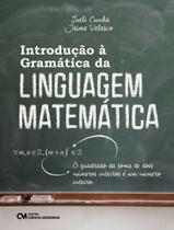 Livro - Introducao A Gramatica Da Linguagem Matematica - CIENCIA MODERNA