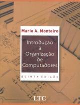 Livro - Introdução à Organização de Computadores