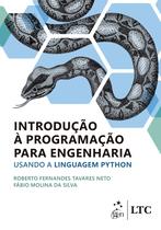 Livro - Introdução à Programação para Engenharia - Usando a Linguagem Python Livro - Introdução à Programação para Engenharia - Usando a Linguagem Python