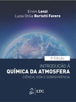 Livro - Introdução à Química da Atmosfera-Ciência, Vida e Sobrevivência
