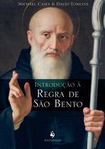 Livro - Introdução à Regra de São Bento Livro - Introdução à Regra de São Bento