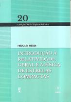 Livro - Introdução a Relatividade Geral e à Física de Estrelas Compactas