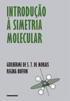 Livro - INTRODUÇÃO À SIMETRIA MOLECULAR Livro - INTRODUÇÃO À SIMETRIA MOLECULAR