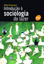 Livro - Introdução à sociologia do lazer