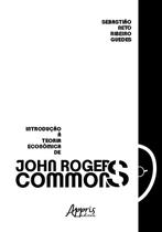 Livro - Introdução à teoria econômica de john r. commons