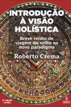 Livro - Introdução à visão holística Livro - Introdução à visão holística