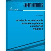 Livro - Introdução ao controle de processos químicos com Matlab