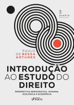 Livro - Introdução ao Estudo do Direito - Perspectiva Democrática, Humana, Ecológica e Econômica - 4ª Ed - 2025 Livro - Introdução ao Estudo do Direito - Perspectiva Democrática, Humana, Ecológica e Econômica - 4ª Ed - 2025