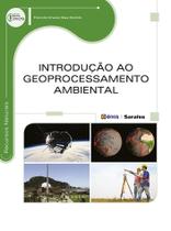 Livro - Introdução ao geoprocessamento ambiental