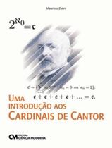 Livro - Introducao Aos Cardinais De Cantor, Uma - CIENCIA MODERNA