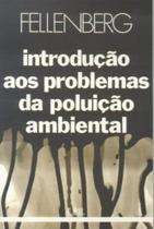 Livro - Introdução aos Problemas da Poluição Ambiental