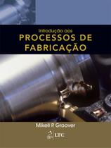 Livro - Introdução aos Processos de Fabricação