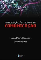 Livro - Introdução às teorias da comunicação Livro - Introdução às teorias da comunicação