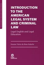 Livro - Introduction to the american legal system and criminal law: