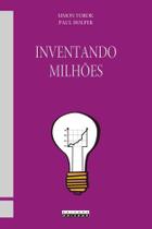 Livro - Inventando milhões Livro - Inventando milhões