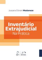 Livro - Inventário Extrajudicial Na Prática - 1ª Edição 2024
