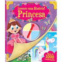 Livro - Invente uma História! Princesa