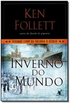 Livro Inverno do Mundo (Trilogia O Século) Vol. 2 Ken Follett