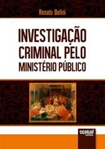 Livro - Investigação Criminal pelo Ministério Público Livro - Investigação Criminal pelo Ministério Público