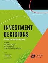 Livro - Investment Decisions - Financial Intermediation And Firms - SAINT PAUL EDITORA