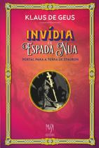 Livro - Invídia e a Espada Nua Livro - Invídia e a Espada Nua