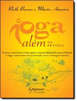 Livro - Ioga Alem Da Pratica - INTEGRARE