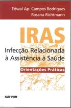 Livro - Iras infecção relacionada à assistência à saúde