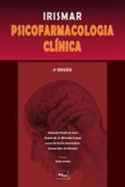 Livro Irismar - Psicofarmacologia Clinica (Eduardo Ponde de Sena e Outros)