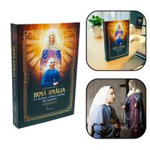 Livro Irmã Amália e a Devoção a Nossa Senhora das Lágrimas - Rita Elisa Sêda - Editora Imaculada Livro Irmã Amália e a Devoção a Nossa Senhora das Lágrimas - Rita Elisa Sêda - Editora Imaculada