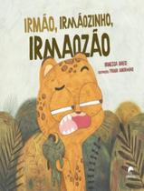Livro - Irmao, Irmaozinho, Irmaozao
