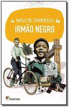 Livro Irmão Negro - Walcyr Carrasco