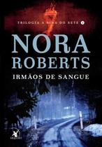 Livro Irmãos de Sangue A Sina do Sete Vol.1 Nora Roberts