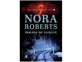 Livro Irmãos de Sangue A Sina do Sete Vol.1 Nora Roberts