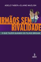 Livro - Irmãos sem rivalidade