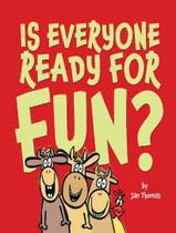 Livro - Is Everyone Ready For Fun - Classroom Edition