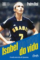 Livro - Isabel do vôlei da vida Livro - Isabel do vôlei da vida