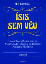 Livro - Ísis Sem Véu Vol. I Livro - Ísis Sem Véu Vol. I